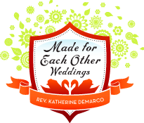 Made for Each Other Weddings, the officiant, Reverend Katherine DeMarco